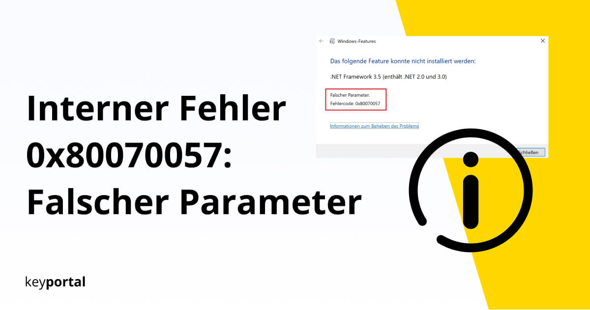 Fehlercode 0x80070057 in wenigen Schritten beheben