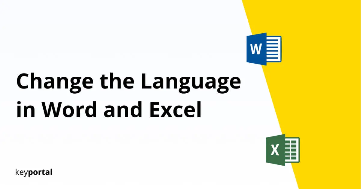 how to change the language on Word and in Excel