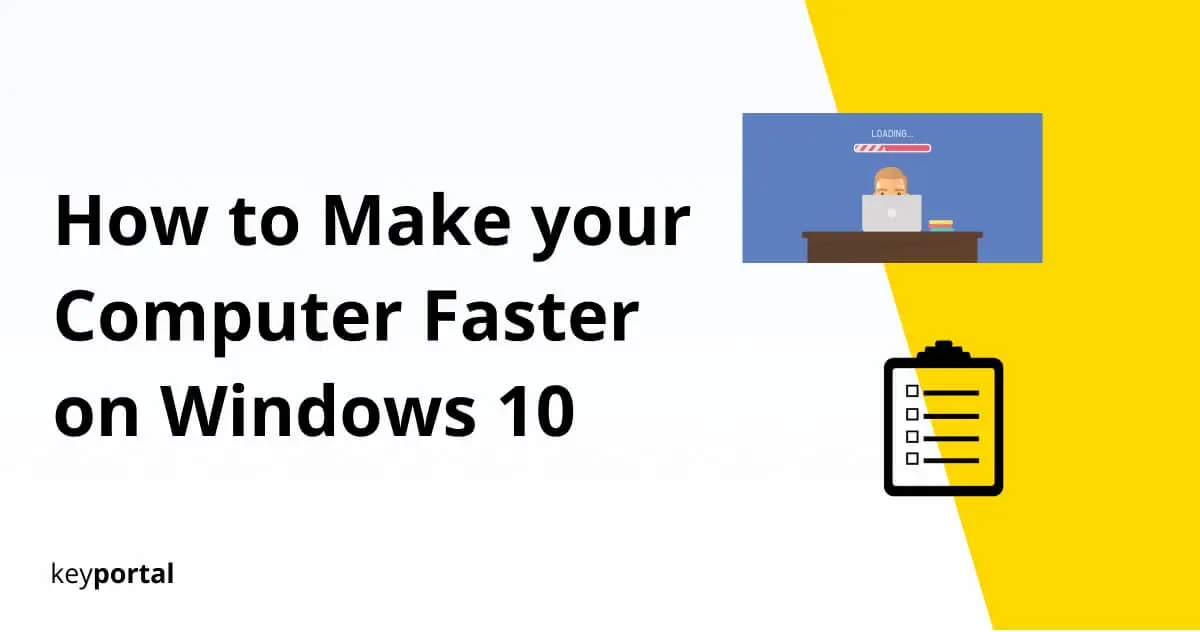 How to Make your Computer Faster: Windows 10 Clean Up to Run more Smoothly