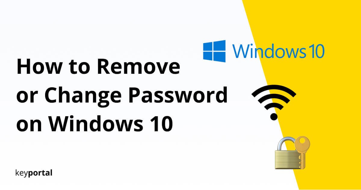 How to Remove or Change Password on Windows 10