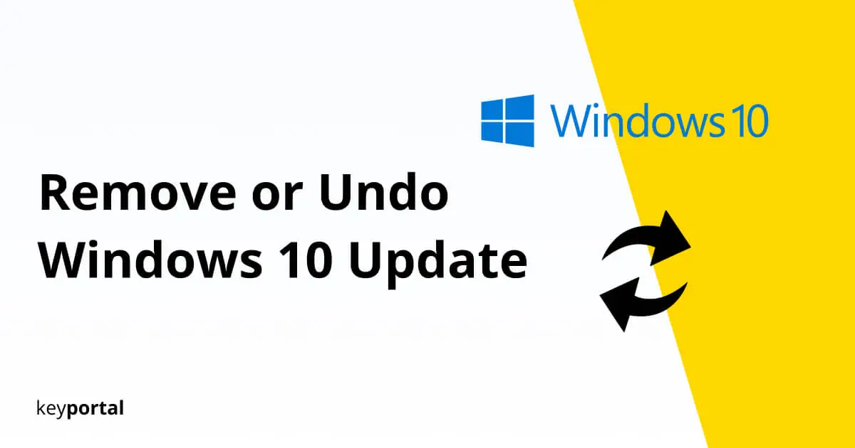 How to Remove, Undo or Uninstall Windows 10 Update