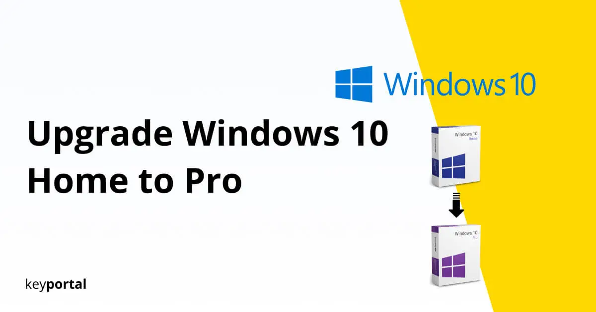 How to Upgrade Windows 10 Home to Pro
